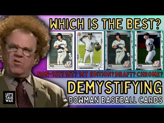 Demystifying Bowman Baseball Cards | 1st Edition vs. Bowman, Chrome, and Draft | 1st vs. Non 1st