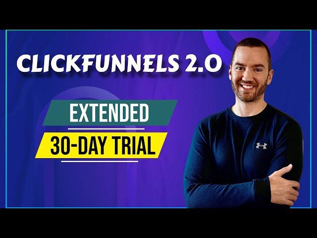 ClickFunnels 2.0 30-Day Free Trial  (ClickFunnels 2.0 Access For 30 Days)