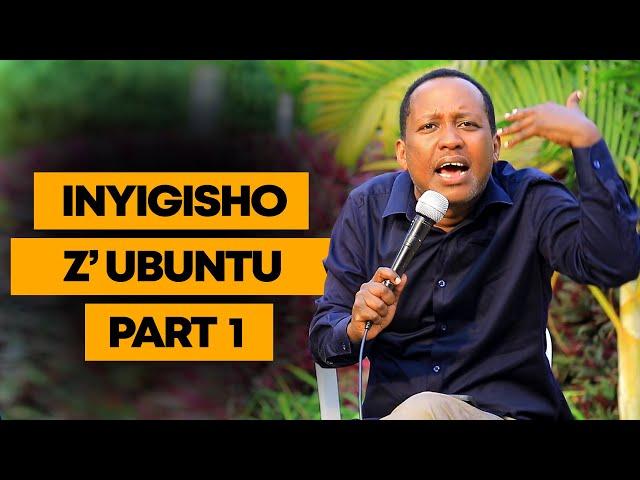 Byose Yesu Yarabirangije / SOBANUKIRWA INYIGISHO Z'UBUNTU (Part 1) - Prof. Samuel BYIRINGIRO