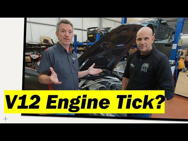 Testing for the Dreaded Aston Martin V12 Engine Tick