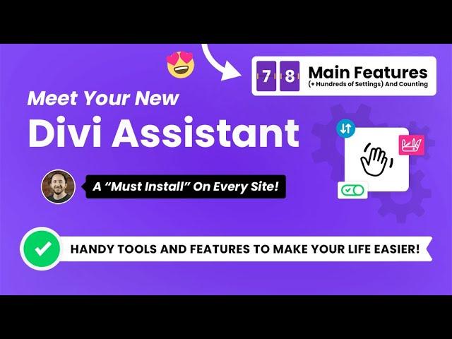 Introducing The Divi Assistant Plugin By Pee-Aye Creative!