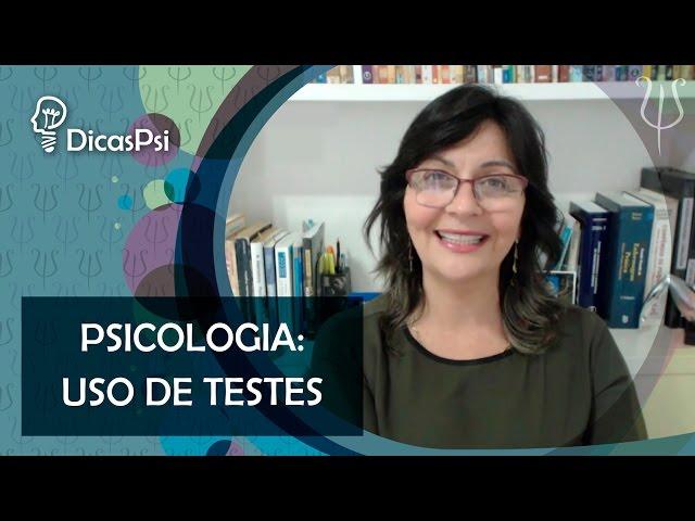 #DicasPsi - Psicologia: Uso de Testes