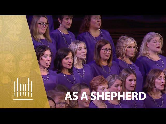 As a Shepherd | The Tabernacle Choir