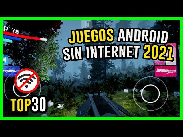 TOP 30 MEJORES JUEGOS ANDROID 2021 SIN INTERNET GRATIS