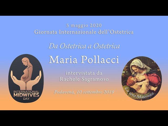 Maria Pollacci intervistata da Rachele Sagramoso