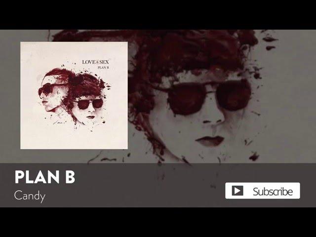 Plan B - Candy [Official Audio]