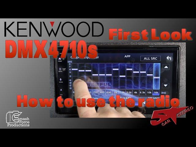 Kenwoods new DMX4710s how to use the radio part 2