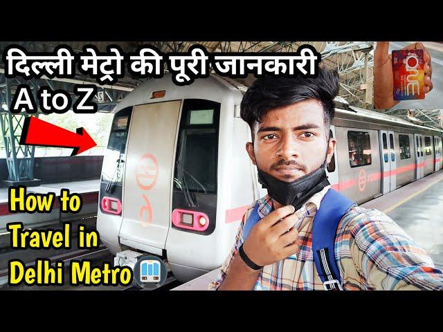 How to Travel in Delhi Metro || Delhi Metro Guide, Interchange, Timings, Token || दिल्ली मेट्रो