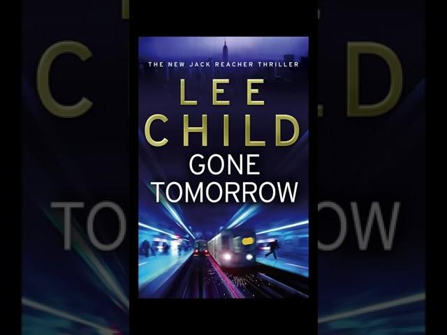 Jack Reacher Book 13 Gone Tomorrow by Lee Child  - AudioBook Mystery Crime Thrillers