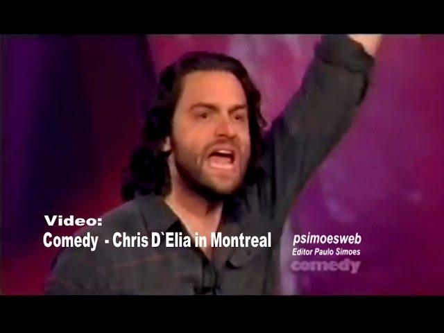 Chris D`Elia in Montreal - Comedy