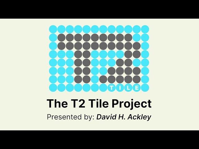 Introduction to the T2 Tile Project