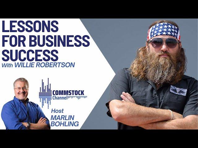 Lessons for Business Success With Willie Robertson