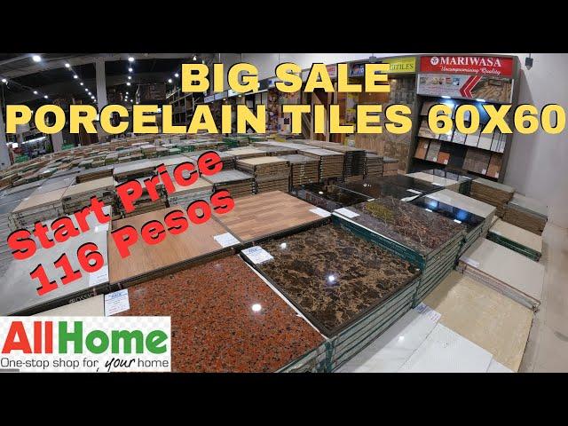 PRESYO NG PORCELAIN TILES 60X60 SA ALLHOME | BIG SALE ON SELECTED ITEMS