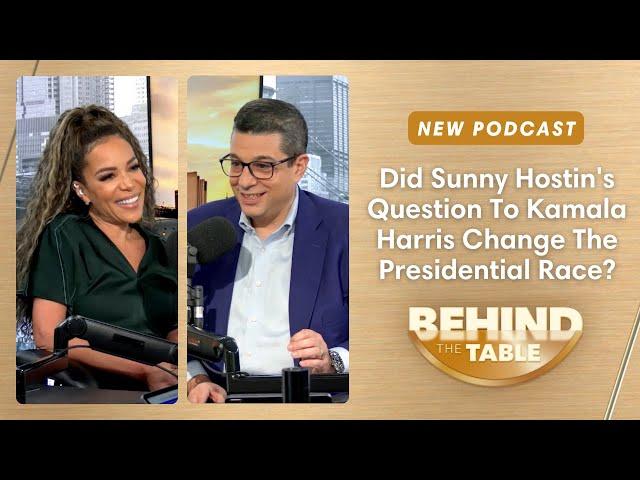 Did Sunny Hostin's Question To Kamala Harris Change The Race? | Behind The Table, 11.12.24