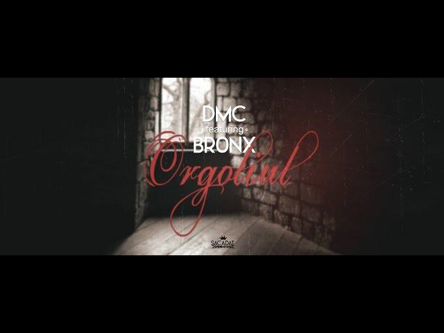 DMC featuring BR0NX - ORGOLIUL (Lyrics Video)