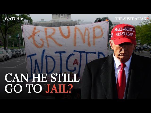 Can Donald Trump still go to jail as President? What happens now