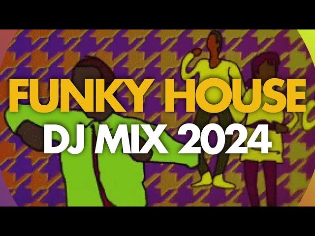 Funky House Music Mix January 2024 - Funky Anthems Remixes