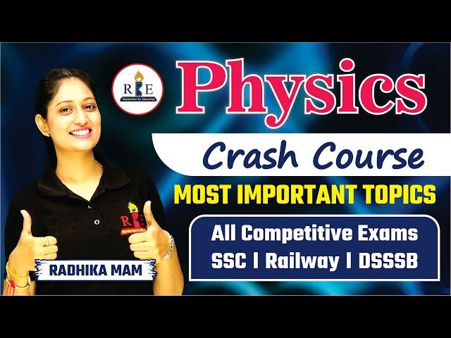 Physics Complete Crash course for SSC Exams 2022-2023 by Radhika Mam