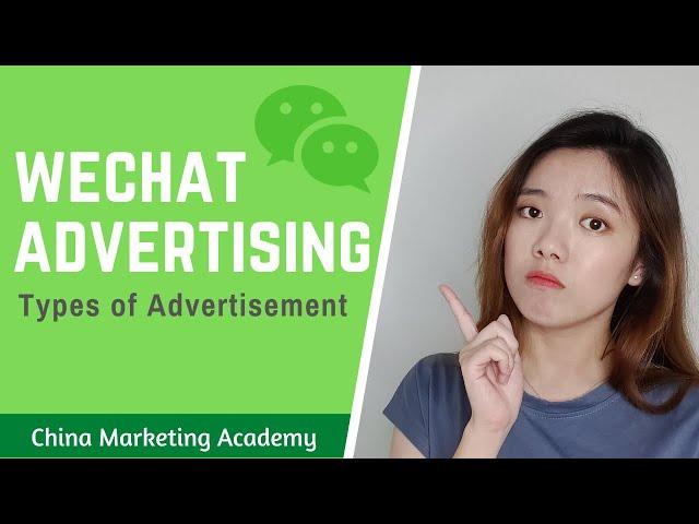 Types of WeChat Advertising l Introduction to WeChat Advertising