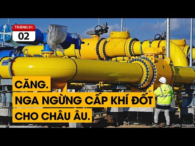 Nga chính thức ngừng cấp khí đốt cho Châu Âu. Căng hơn dây đàn