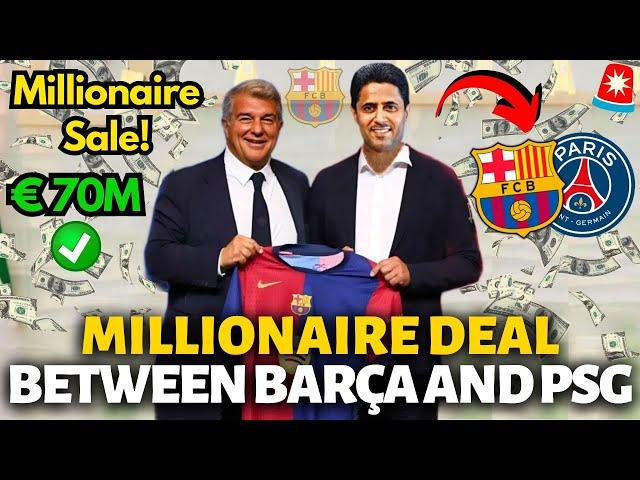 OFFICIAL MILLIONAIRE DEAL BETWEEN BARCELONA AND PSG! FOR THIS NOBODY EXPECTED! BARCELONA NEWS!