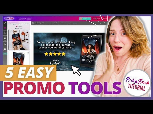 5 EASY Tools to PROMOTE YOUR BOOK! | Book Brush Tutorial - 3D mockups, Ad Graphics, Trailers + more!