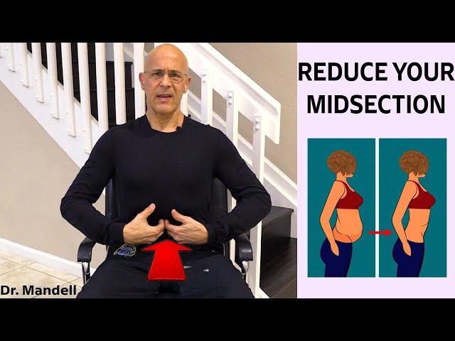 Reduce Inches in Your Midsection Within 2 Weeks - Dr Alan Mandell, DC