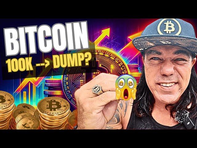 BITCOIN 100K , DUMP NEXT AND WHAT TO DO??