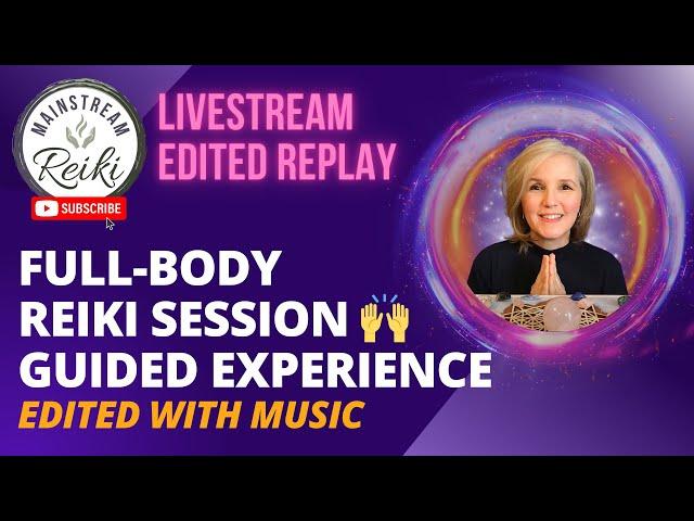 Full Reiki Session for You  Guided Meditation Experience