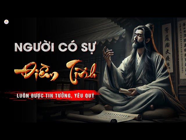 Sự Điềm Tĩnh: Không Phải Tự Nhiên Mà Có, Tất Cả Do Tôi Luyện Mà Thành