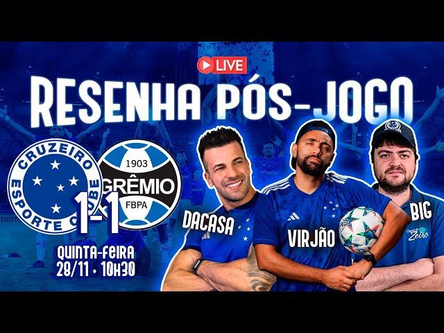 RESENHA PÓS-JOGO (AO VIVO)  CRUZEIRO 1x1 GRÊMIO | FORA DINIZ?