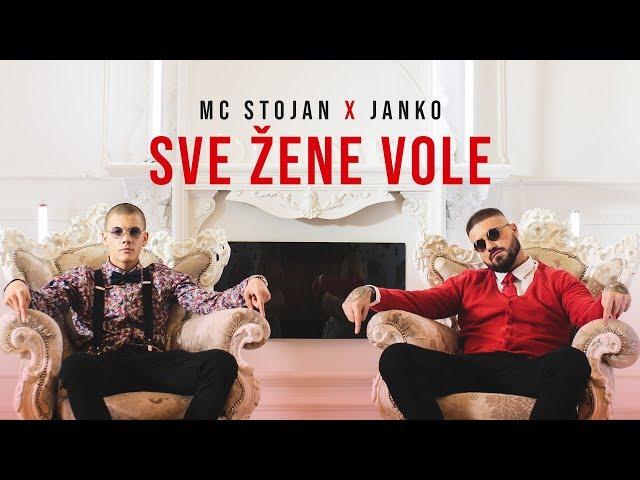 MC STOJAN - SVE ZENE VOLE (with JANKO)