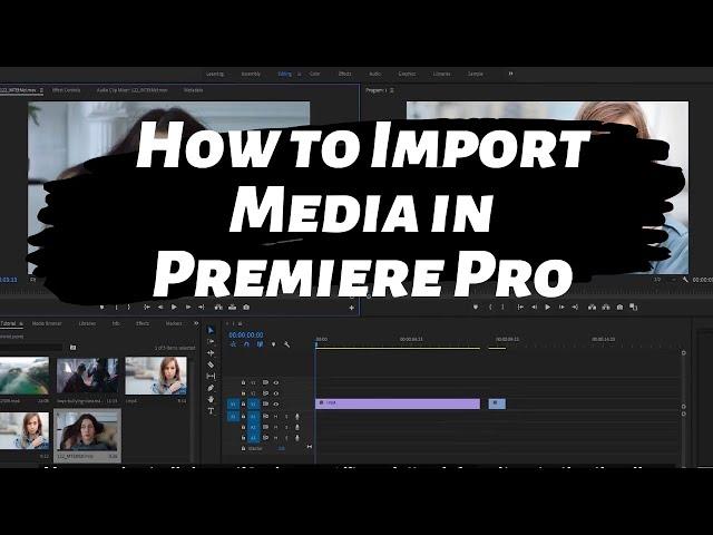How to Import videos in Premiere  Pro