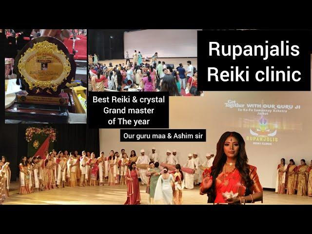 Rupanjolis Reiki clinic//big Achievement of RRC//best grand master of the year 2023//