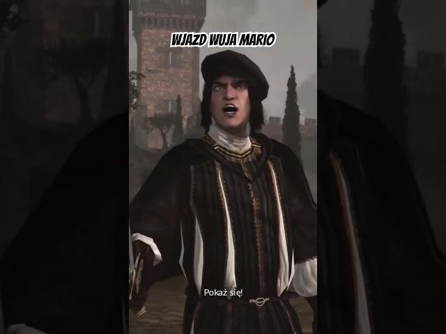 Wjazd wuja Mario #assassinscreed