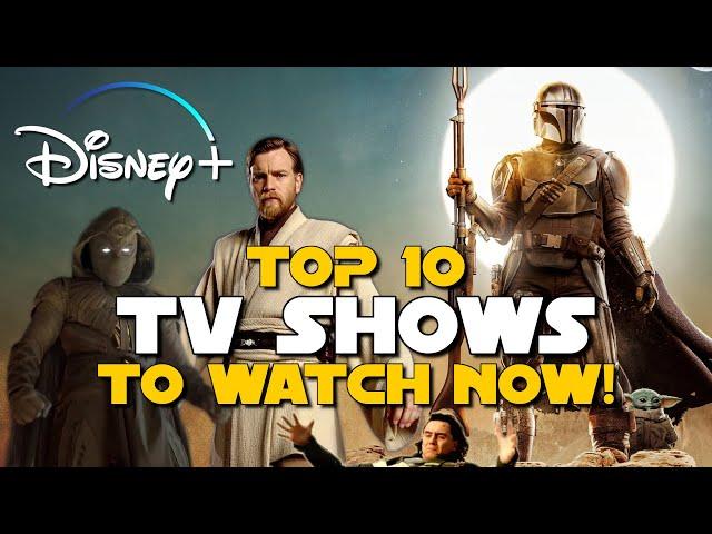 Top 10 Best DISNEY+ TV SHOWS to Watch Right Now!