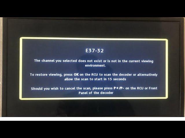 How to resolve E37-32 error message on your Gotv