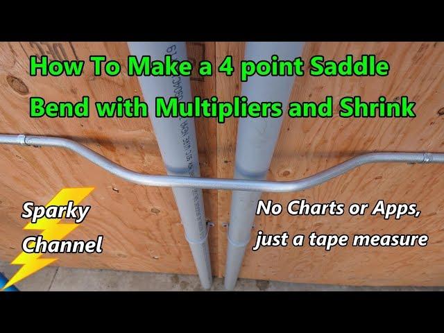 EMT Conduit Bending: Four Point Saddle Bend with Multipliers, Shrink + No Charts or Apps