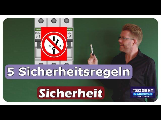 Sicherheit zuerst in der Elektrotechnik: Die 5 unverzichtbaren Regeln