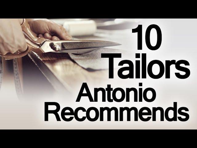 10 Custom Tailors Antonio Recommends | Best Bespoke Tailor & Made To Measure Clothiers