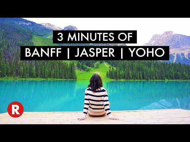 3 Minutes of Banff, Jasper & Yoho National Parks // Travel to Canada 