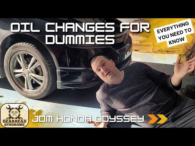 OIL CHANGES FOR DUMMIES! Everything you need to know!