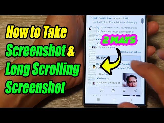 Galaxy S24/S24+/Ultra: How to Take Screenshot & Long Scrolling Screenshot