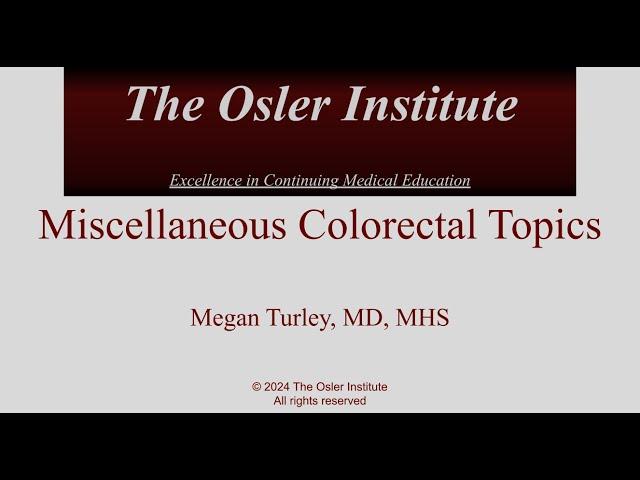 Osler Colorectal Surgery Subcriptions Based Revew Sample 2024