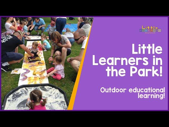 Little Learners in the Park! | Outdoor Messy Play