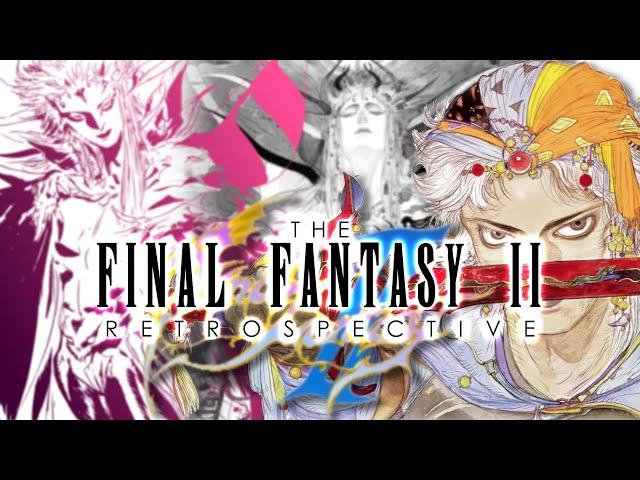 The Final Fantasy II Retrospective