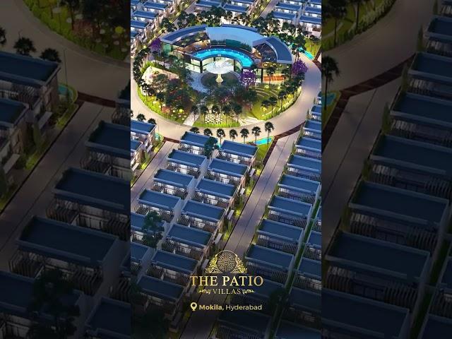 THE PATIO: Premium Gated Community Open Courtyard Villas for Sale in Mokila, HYD.