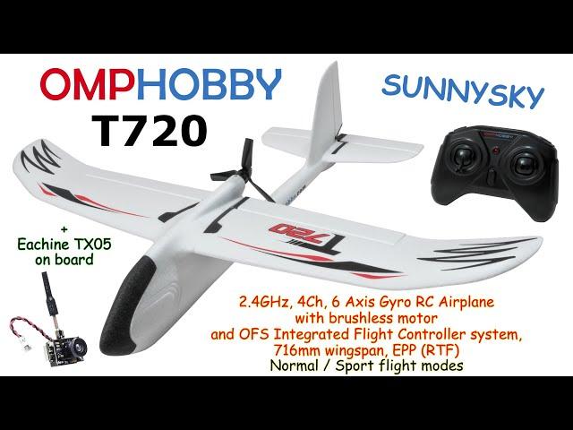 OMPHOBBY T720 (SUNNYSKY) 2.4GHz, 4Ch, 6 Axis RC Airplane, Brushless, 716mm, EPP (RTF)  +Eachine TX05