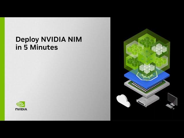 How to Deploy NVIDIA NIM in 5 Minutes