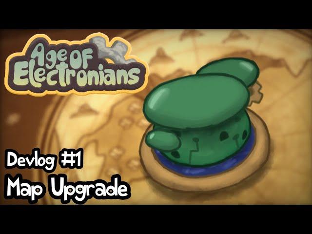 Age Of Electronians - Polished Map (Devlog #1)